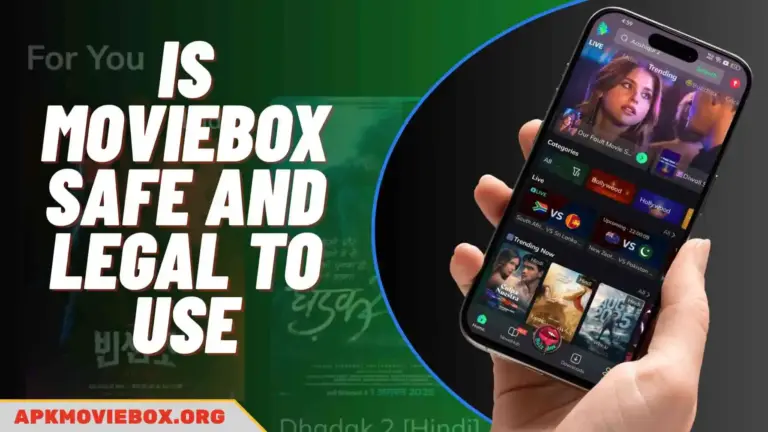 Is MovieBox Safe and Legal to Use? Everything You Need to Know